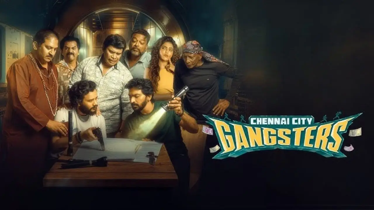 chennai city gangsters